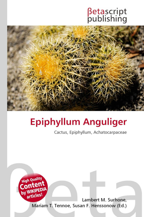 Kniha Epiphyllum Anguliger Mariam T. Tennoe