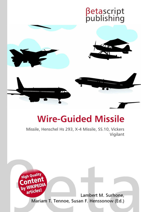Kniha Wire-Guided Missile Mariam T. Tennoe
