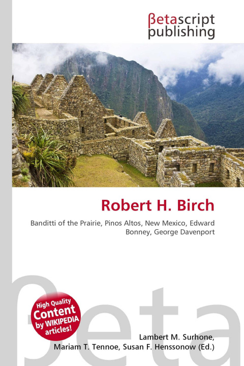 Kniha Robert H. Birch Mariam T. Tennoe