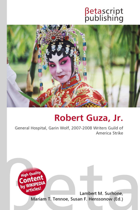 Kniha Robert Guza, Jr. Mariam T. Tennoe