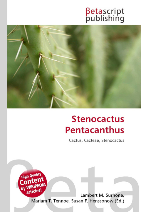 Kniha Stenocactus Pentacanthus Mariam T. Tennoe