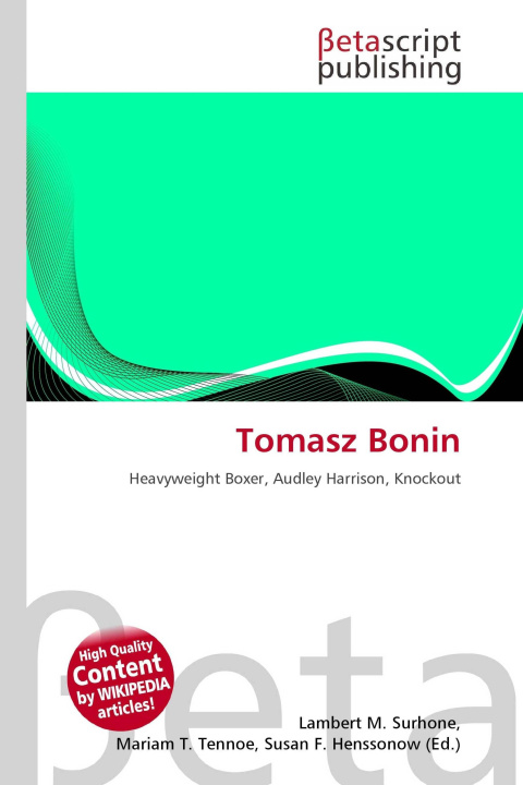 Knjiga Tomasz Bonin Mariam T. Tennoe