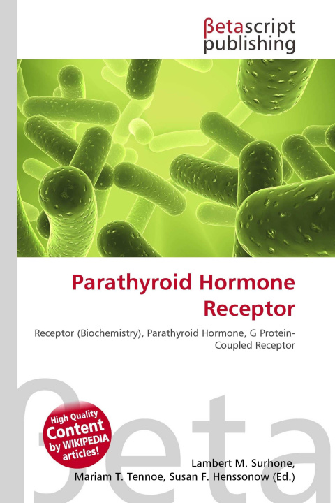 Kniha Parathyroid Hormone Receptor Mariam T. Tennoe