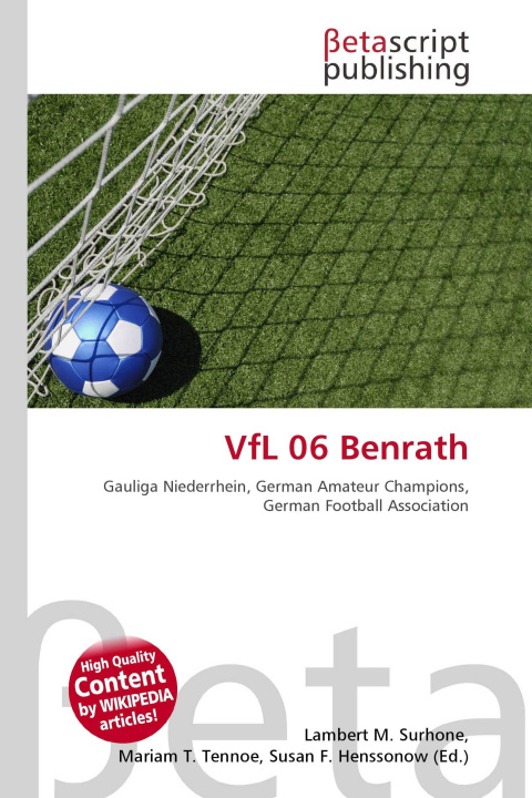 Kniha VfL 06 Benrath Mariam T. Tennoe