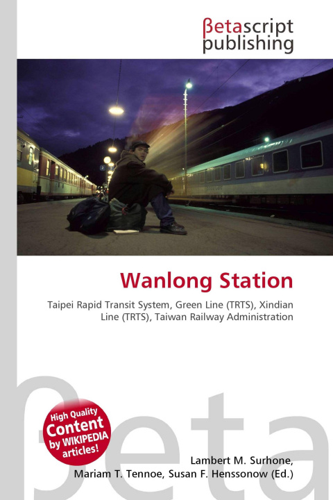 Knjiga Wanlong Station Mariam T. Tennoe