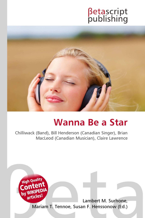 Knjiga Wanna Be a Star Mariam T. Tennoe