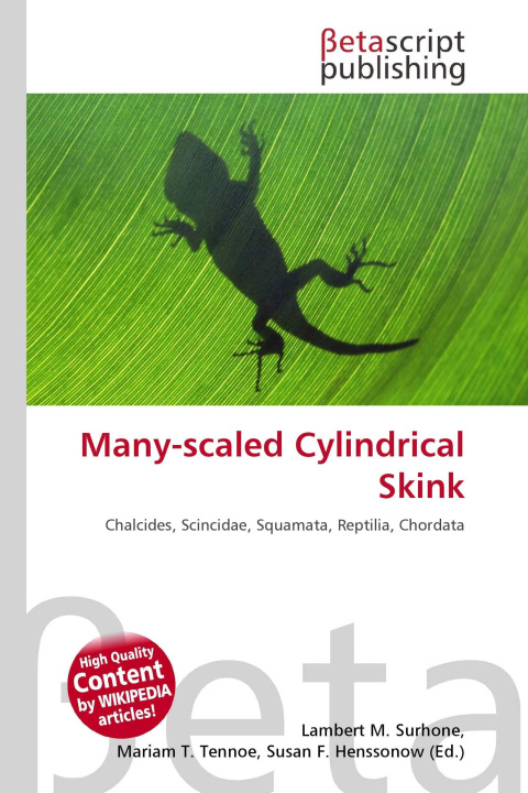 Knjiga Many-scaled Cylindrical Skink Mariam T. Tennoe