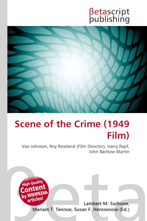 Kniha Scene of the Crime (1949 Film) Mariam T. Tennoe