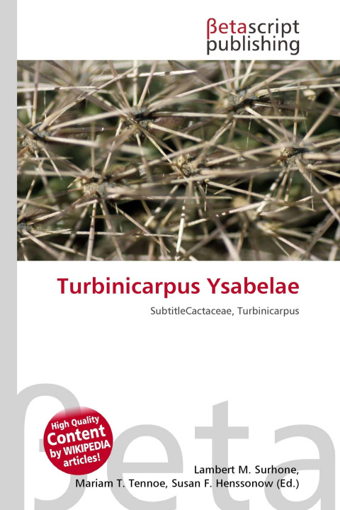 Kniha Turbinicarpus Ysabelae Mariam T. Tennoe