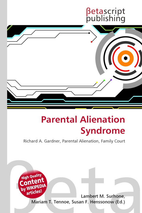Kniha Parental Alienation Syndrome Mariam T. Tennoe