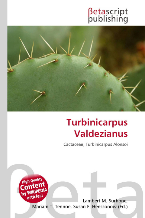 Knjiga Turbinicarpus Valdezianus Mariam T. Tennoe
