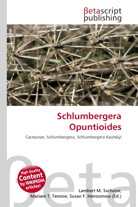 Knjiga Schlumbergera Opuntioides Mariam T. Tennoe