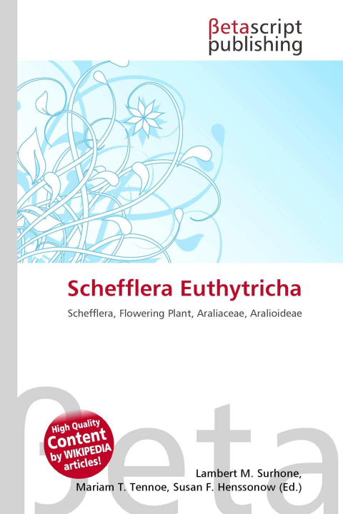 Knjiga Schefflera Euthytricha Mariam T. Tennoe