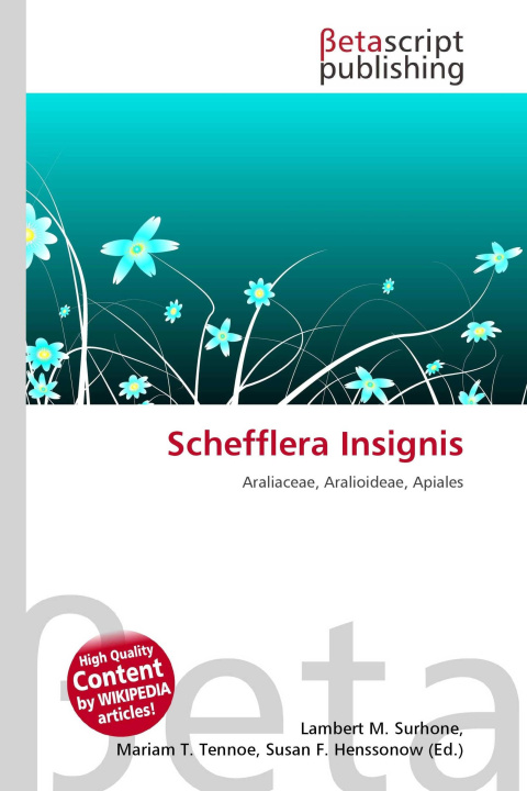 Kniha Schefflera Insignis Mariam T. Tennoe