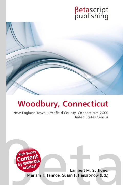 Knjiga Woodbury, Connecticut Mariam T. Tennoe