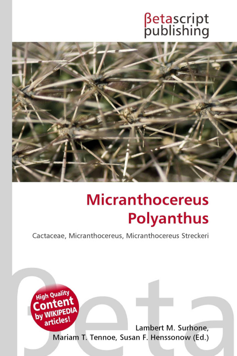 Kniha Micranthocereus Polyanthus Mariam T. Tennoe