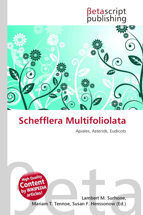 Kniha Schefflera Multifoliolata Mariam T. Tennoe