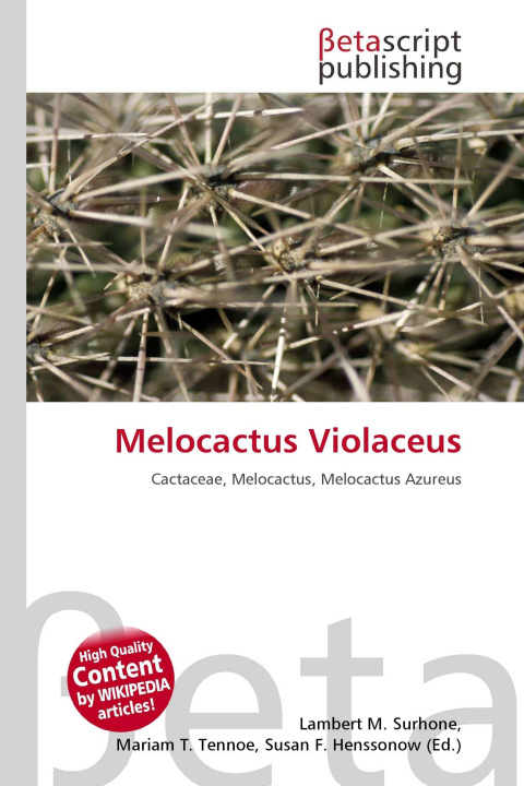 Knjiga Melocactus Violaceus Mariam T. Tennoe