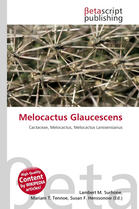 Kniha Melocactus Glaucescens Mariam T. Tennoe