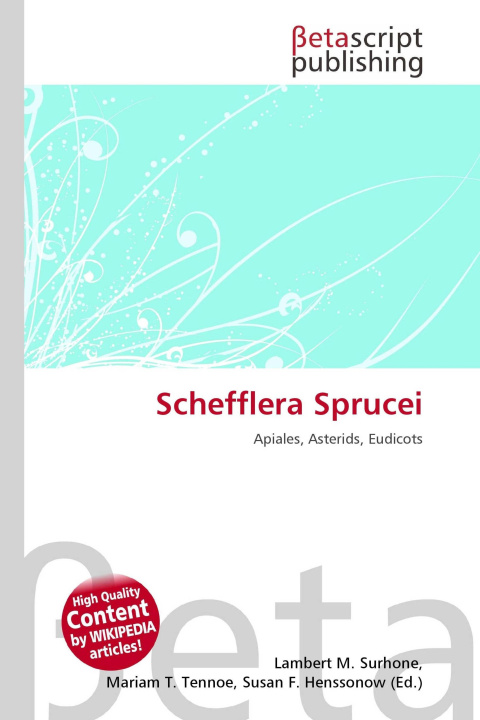 Kniha Schefflera Sprucei Mariam T. Tennoe