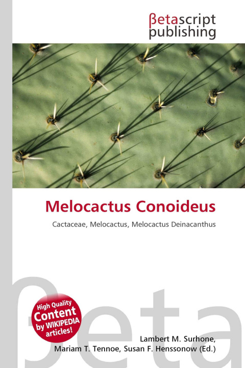 Kniha Melocactus Conoideus Mariam T. Tennoe