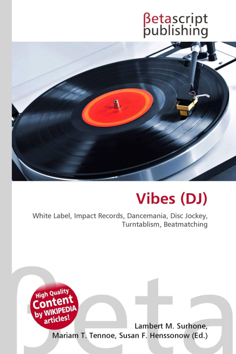 Knjiga Vibes (DJ) Mariam T. Tennoe