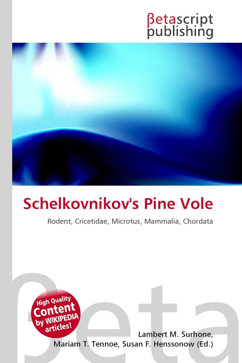 Kniha Schelkovnikov's Pine Vole Mariam T. Tennoe