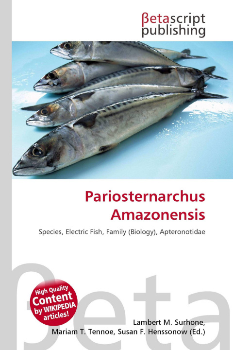 Kniha Pariosternarchus Amazonensis Mariam T. Tennoe