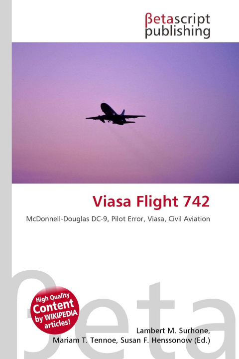 Kniha Viasa Flight 742 Mariam T. Tennoe
