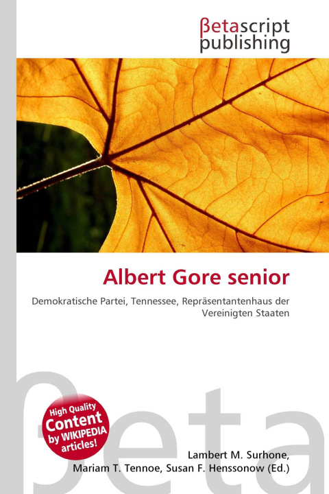 Kniha Albert Gore senior Mariam T. Tennoe