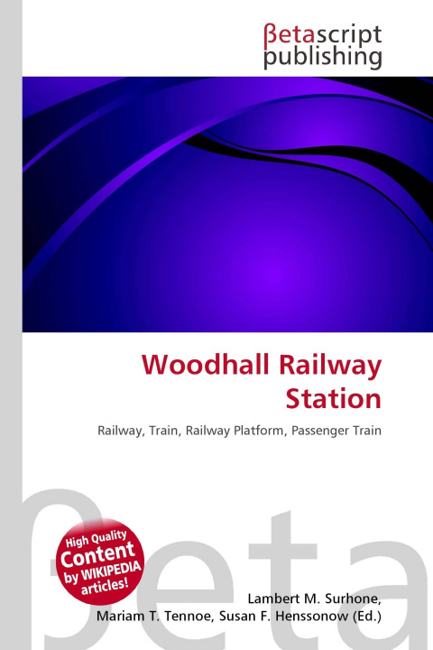 Kniha Woodhall Railway Station Mariam T. Tennoe