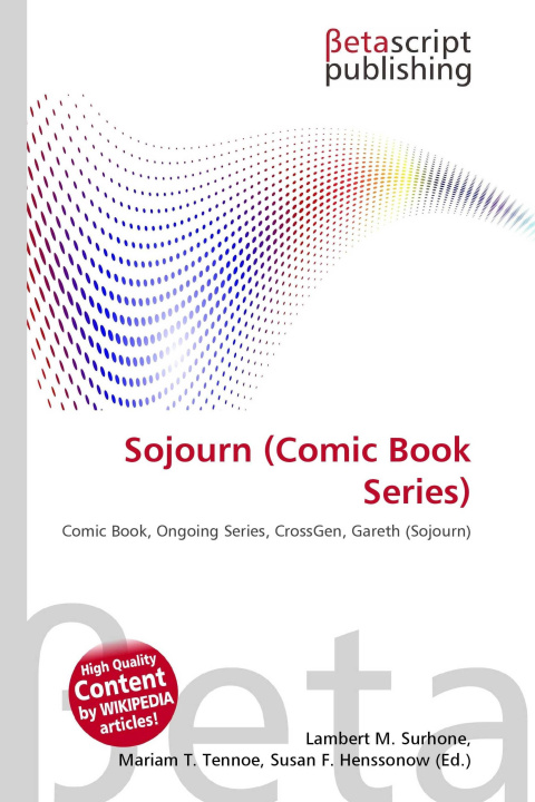 Kniha Sojourn (Comic Book Series) Mariam T. Tennoe
