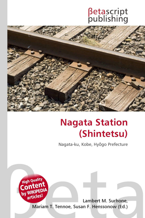 Könyv Nagata Station (Shintetsu) Mariam T. Tennoe