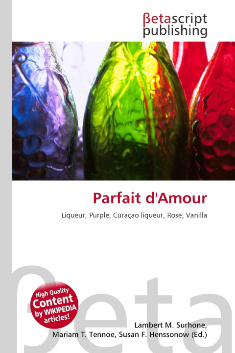 Kniha Parfait d'Amour Mariam T. Tennoe