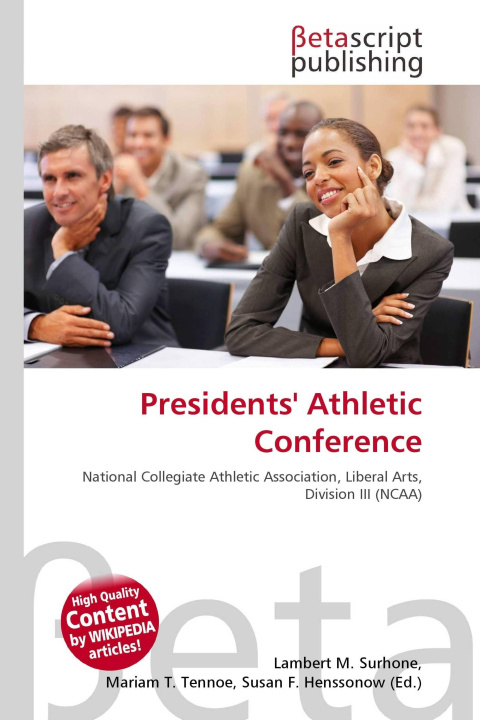 Kniha Presidents' Athletic Conference Mariam T. Tennoe