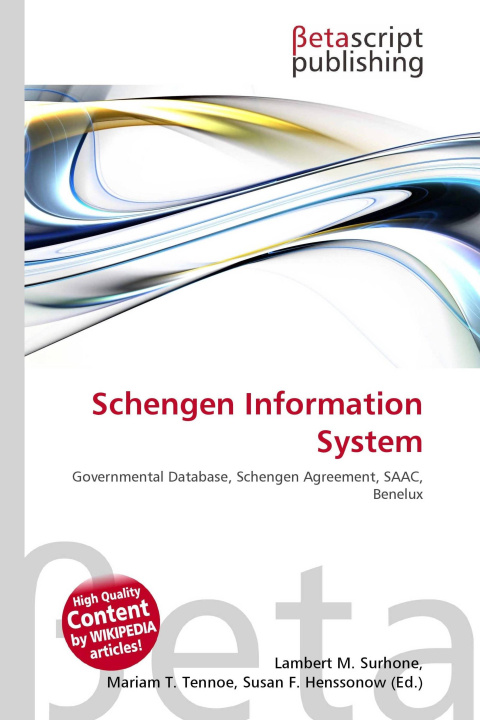 Kniha Schengen Information System Mariam T. Tennoe
