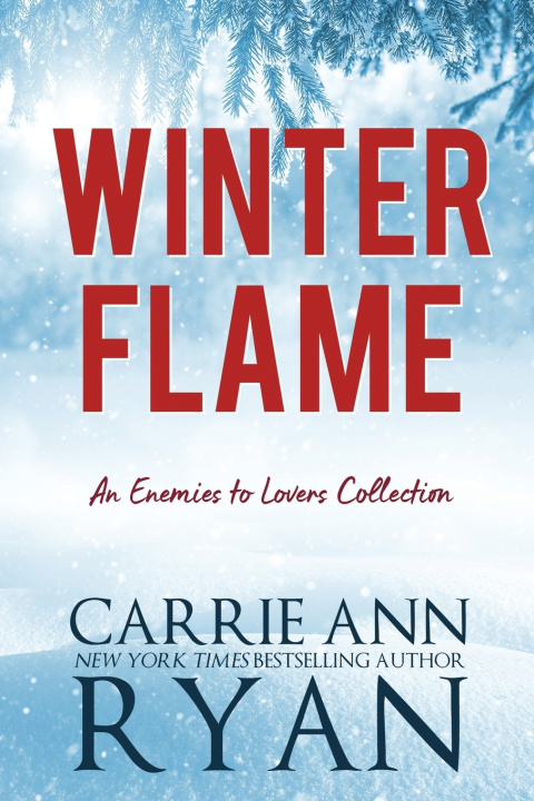 Knjiga Winter Flame Carrie Ann Ryan