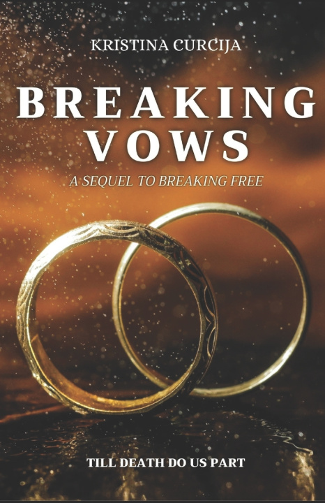Kniha Breaking Vows Kristina Curcija
