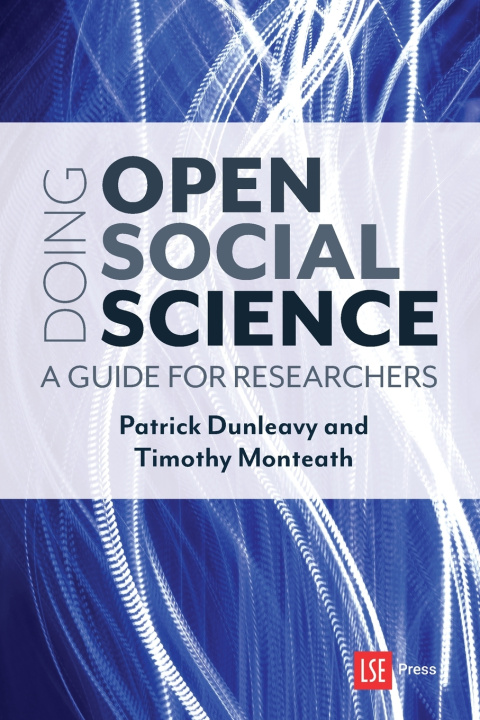 Buch Doing Open Social Science Patrick Dunleavy
