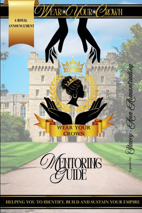 Kniha WEAR YOUR CROWN STACEY-ANN ARMANTRADING
