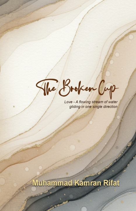 Boek The Broken Cup Muhammad Kamran Rifat