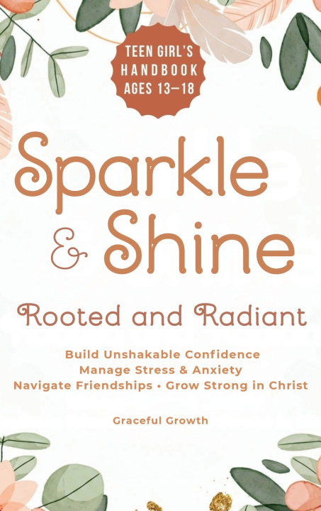 Kniha Sparkle & Shine Graceful Growth