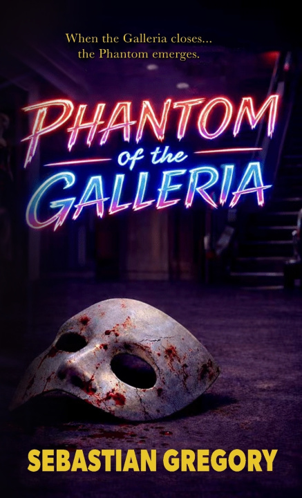 Knjiga Phantom of the Galleria Sebastian Gregory