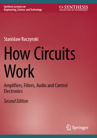 Book How Circuits Work Stanislaw Raczynski