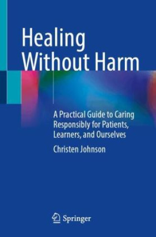 Kniha Healing Without Harm Christen Johnson
