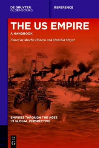 Kniha The US Empire Mischa Honeck