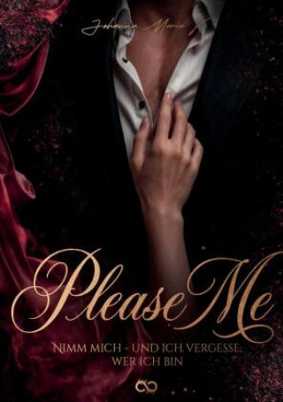 Kniha Dark Romance: Please Me Johanna Maria K.