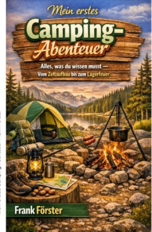 Boek Mein erstes Camping Abenteuer Frank Förster