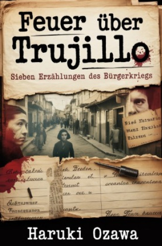 Knjiga Feuer über Trujillo Haruki Ozawa