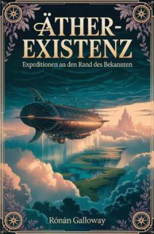 Knjiga Äther-Existenz Rónán Galloway